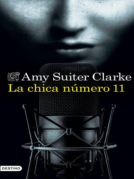 Title details for La chica número 11 (Edición mexicana) by Amy Suiter Clarke - Available